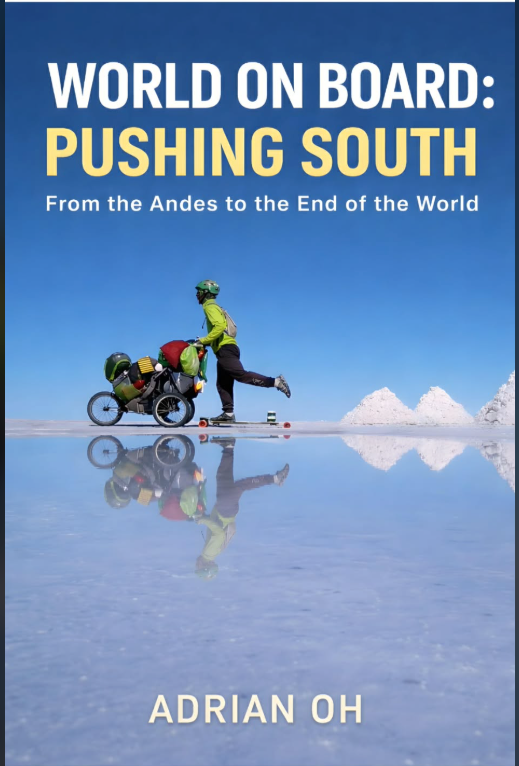 World on Board: Pushing South - Adrian Oh