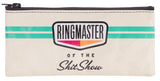 Blue Q - Pencil Case - Ringmaster Of The Shxtshow